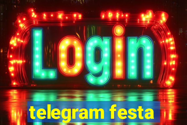 telegram festa